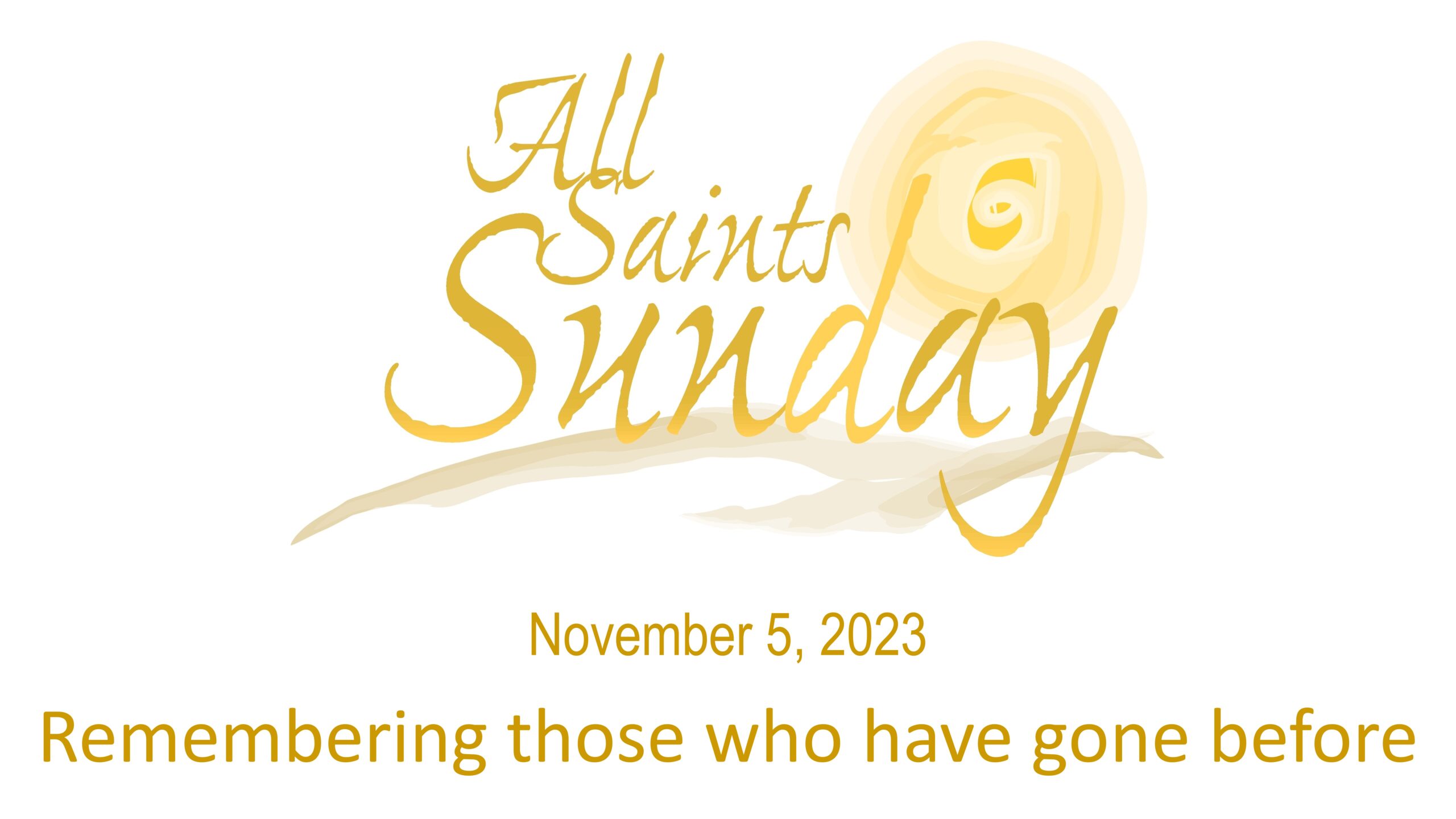All Saints Sunday – St. James’ Episcopal Church Mt. Airy MD
